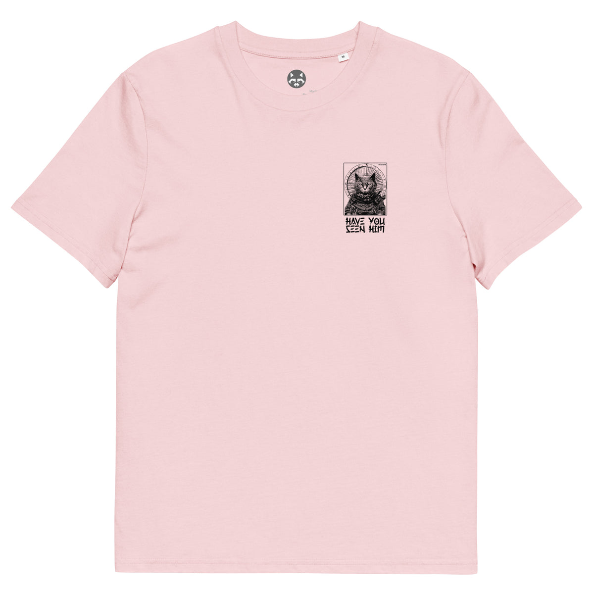 Have You Seen Him T-Shirt